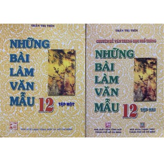 Sách - Những bài làm văn mẫu lớp 12 - Trần Thị Thìn