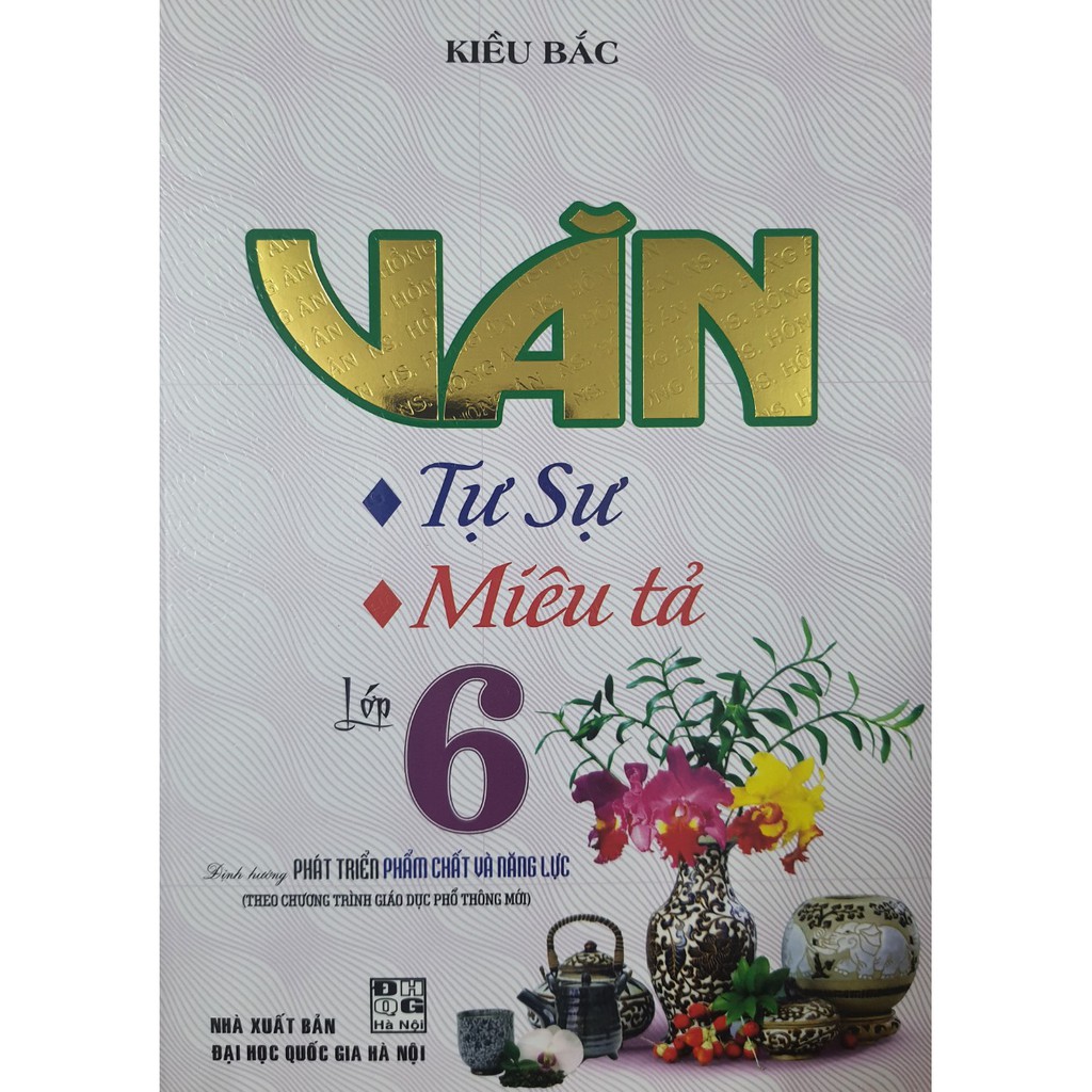 Sách - Văn tự sự, miêu tả lớp 6