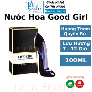 Nước hoa nữ thơm lâu Good Girl by Carolina Herrera Cao cấp thơm lâu quyễn rũ hương dịu nhẹ bỏ túi mini La La Cosmetic