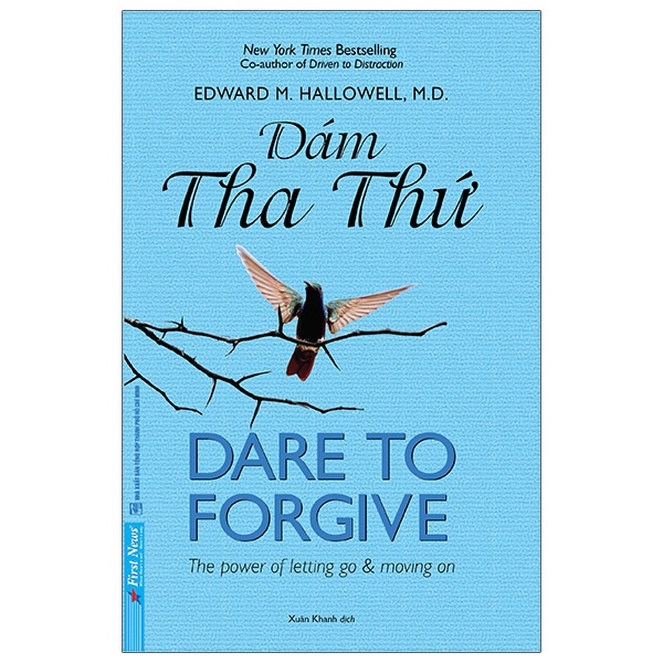 Sách - Dám Tha Thứ - Dare To Forgive