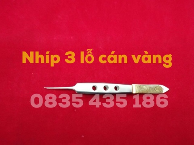 NHÍP 3 LỖ CÁN VÀNG-DỤNG CỤ CHUYÊN KHOA PHẪU THUẬT THẨM MỸ