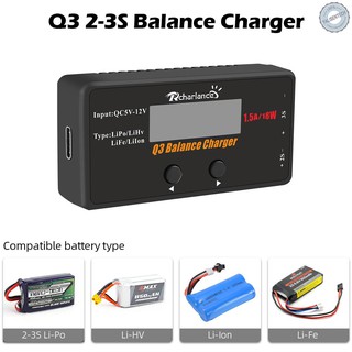 Bộ sạc cân bằng Rcharlance Q3 2-3S kỹ thuật số dành cho pin Li-Po/ Li-HV/ Li-Ion/ Li-Fe cho đồ chơi điều khiển từ xa