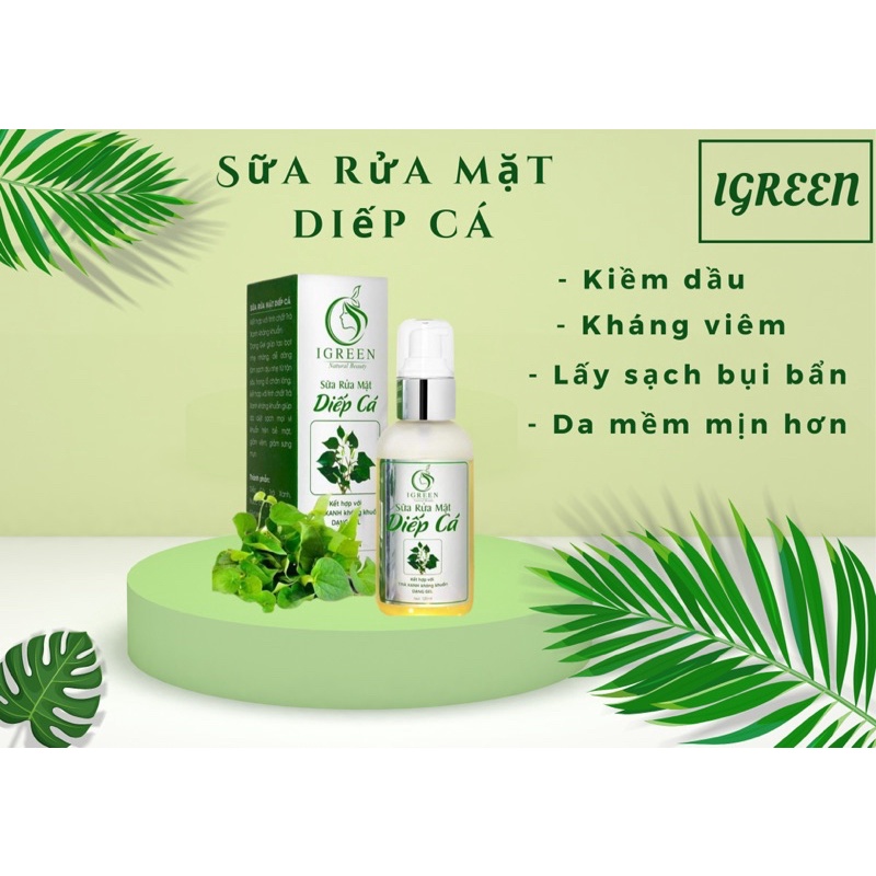 SỮA RỬA MẶT DIẾP CÁ IGREEN HỖ TRỢ GIẢM MỤN DẠNG GEL - SỮA RỬA MẶT THIÊN NHIÊN KHÔNG KÍCH ỨNG