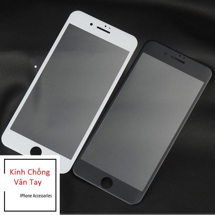 Kính cường lực Chống Vân Tay 5/5s/6plus/6s/6splus/7/7plus/8/8plus/plus/x/xr/xs/11/12/pro/max