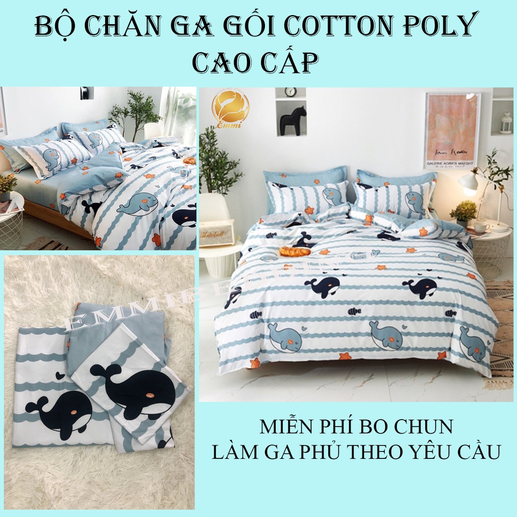 [BST 17] Bộ chăn ga gối Cotton Poly EmmiBedding phong cách Hàn Quốc Drap giường cotton hot trend (không kèm ruột)