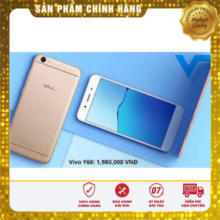 [ SIÊU GIẢM GIÁ  ] [ Đánh PUBG - LIÊN QUÂN Chuẩn] điện thoại VIVO Y66 ram 3G/32G, màn hình 5.5inch, Camera selfiel 16Mp 