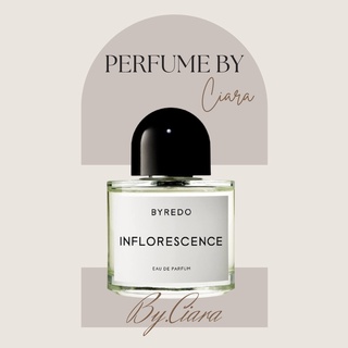 Nước hoa byredo inflorescence - ᴮʸ.ᶜᶦᵃʳᵃ