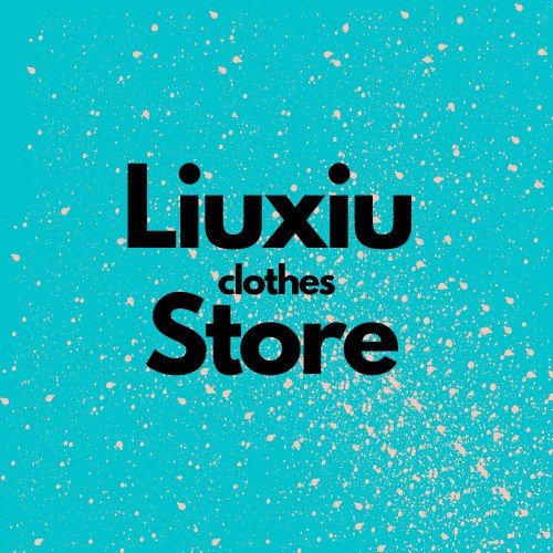 LiuXiu Store, Cửa hàng trực tuyến | BigBuy360 - bigbuy360.vn