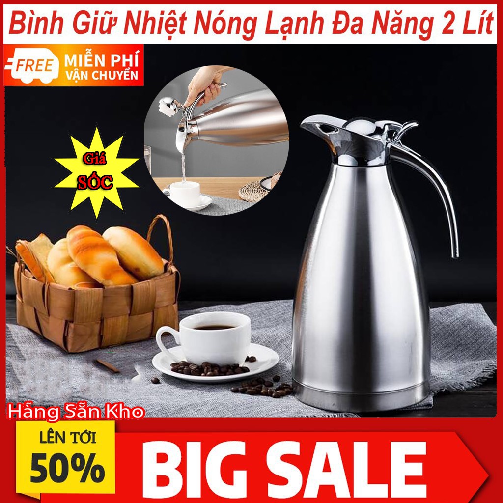 Bình đựng nước nóng - lạnh inox 2 lít giữ nhiệt cực lâu, an toàn cho sức khoẻ