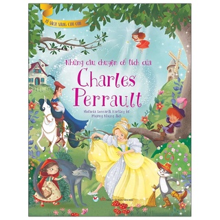 Sách - tủ sách vàng cho con - những câu chuyện cổ tích của charles perrault