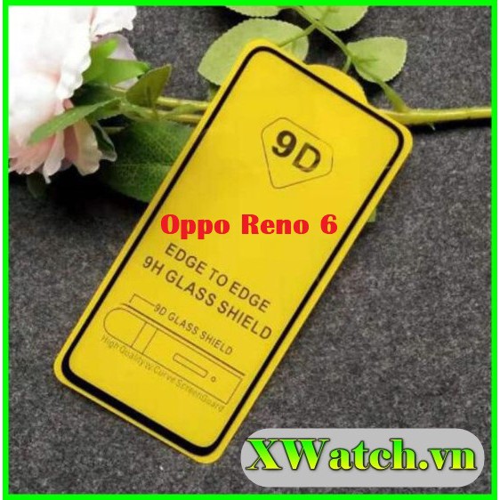 Kính Cường Lực Full màn Oppo Reno 6 Reno 5 4G Reno 5 5G Reno 6 5G Reno 6Z Reno 7 5G Reno 7Z Reno 8 8z