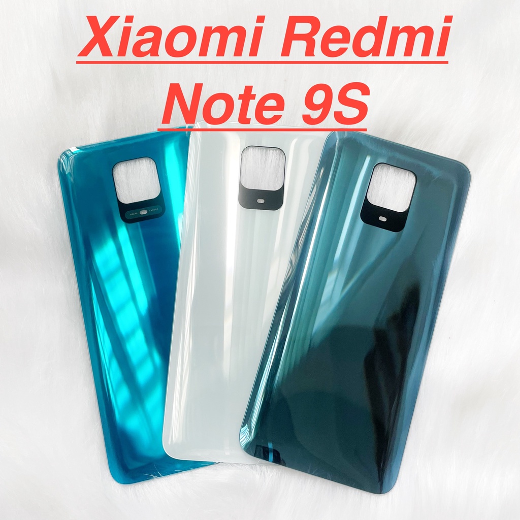 Nắp lưng sau XIAOMI Redmi Note 9S zin new kính camera bảo vệ ốp vỏ mặt sau linh phụ kiện điện thoại thay thế