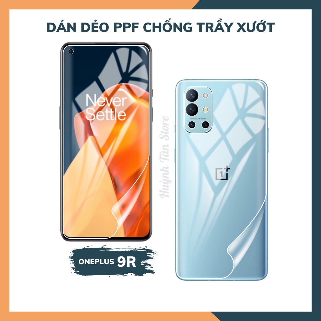 Dán dẻo PPF oneplus 9r trong suốt hoặc nhám chống bám vân tay bảo vệ điện thoại mua 1 tặng 1 huỳnh tân store