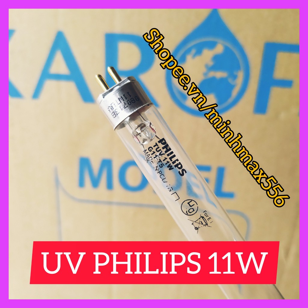 BÓNG ĐÈN UV 11W PHILIPS DÀNH CHO MÁY LỌC NƯỚC | TẶNG LÕI SỐ 1