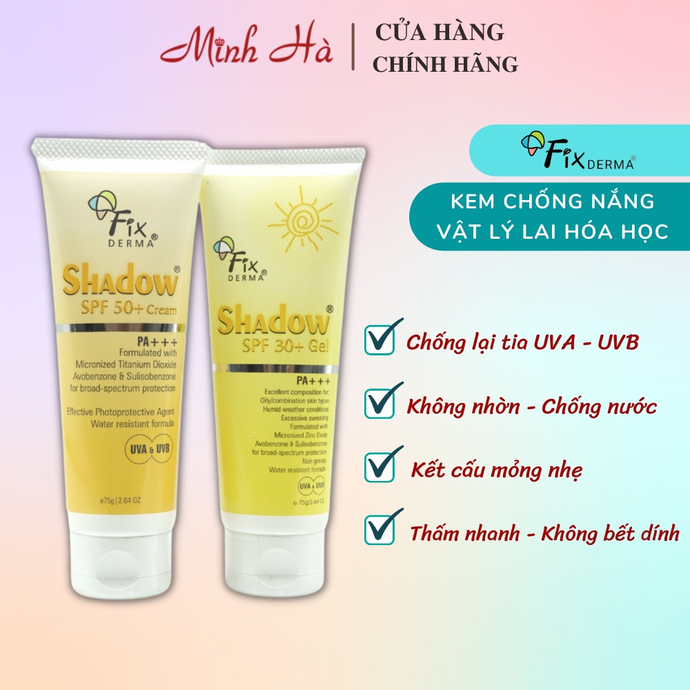 Kem chống nắng Fixderma Shadow SPF 50+ PA+++ 75g