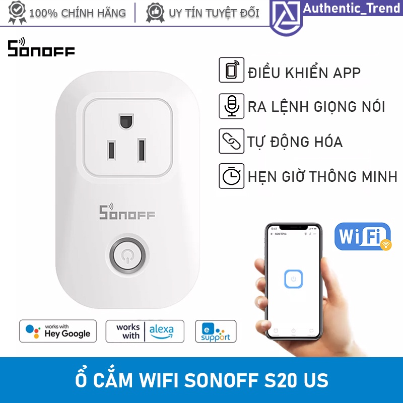 Ổ cắm Wifi SONOFF Thông Minh điều khiển App eWeLink tắt mở giọng nói qua Google Home Alexa hẹn giờ tự động - CHÍNH HÃNG