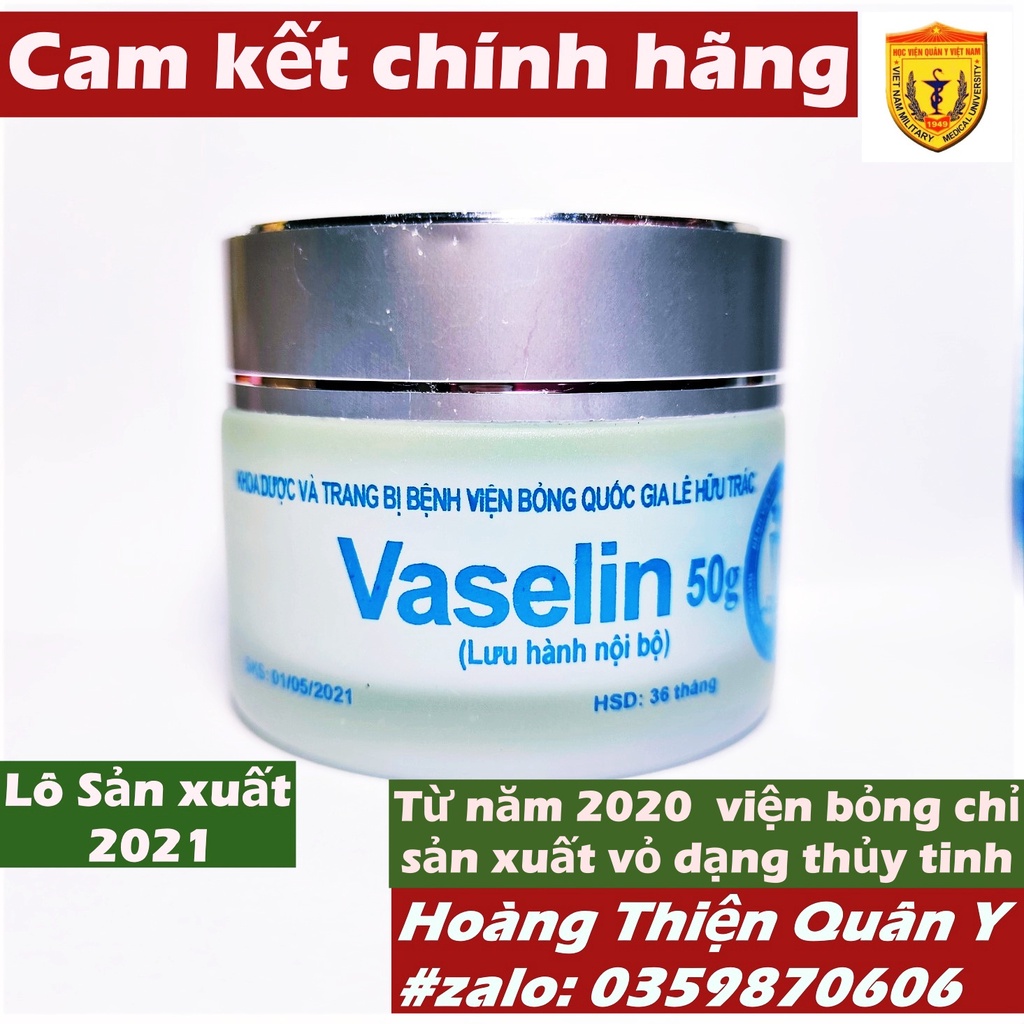 Vaseline Bệnh viện Bỏng Quốc Gia - Học viện Quân Y