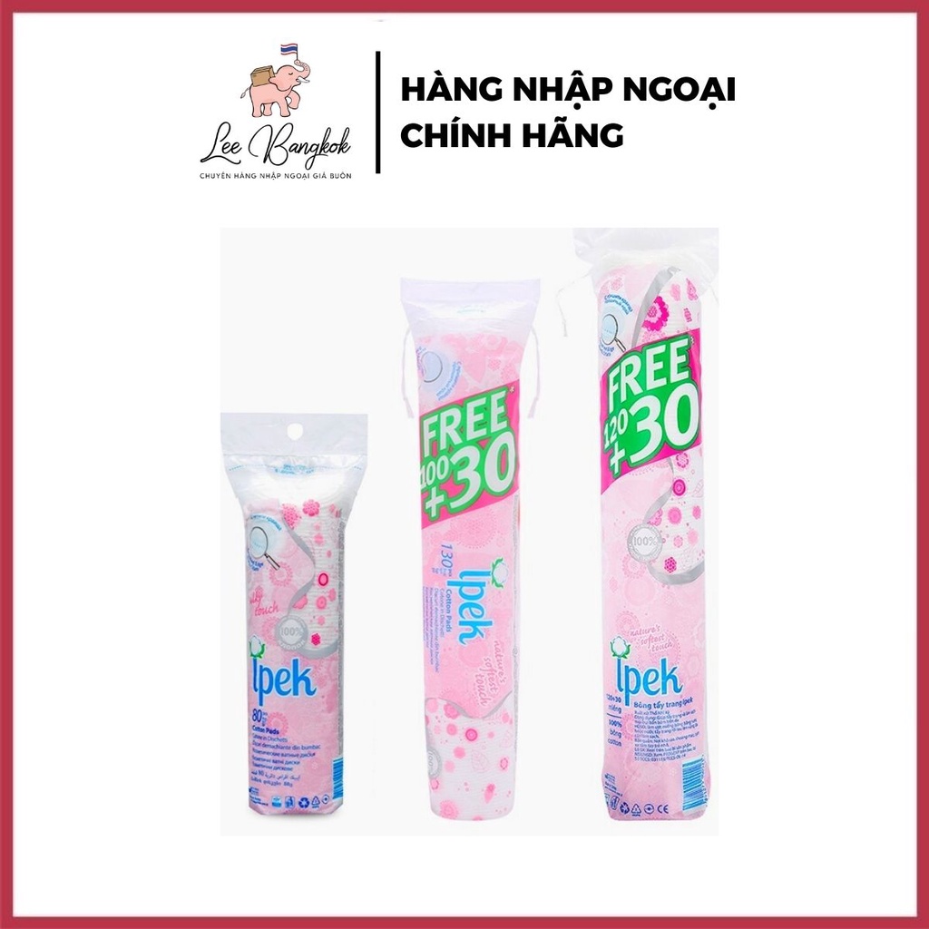 Bông Tẩy Trang Ipek Chính Hãng Loại 150 Miếng - Mềm Mại, An Toàn Cho Da - Lee Bangkok