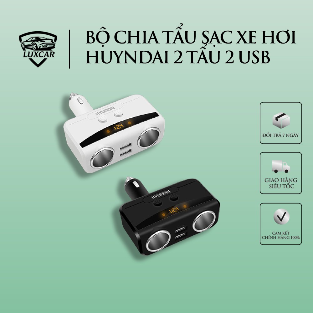 Bộ chia tẩu sạc xe hơi cao cấp LUXCAR chính hãng Hyundai hiển thị điện áp ô tô, 2 tẩu - 2 cổng USB