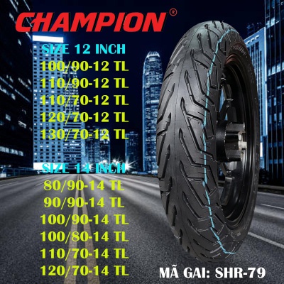 VỎ LỐP CHAMPION GAI SHR-79 (TAY GA SCOOPY - MSX125 )