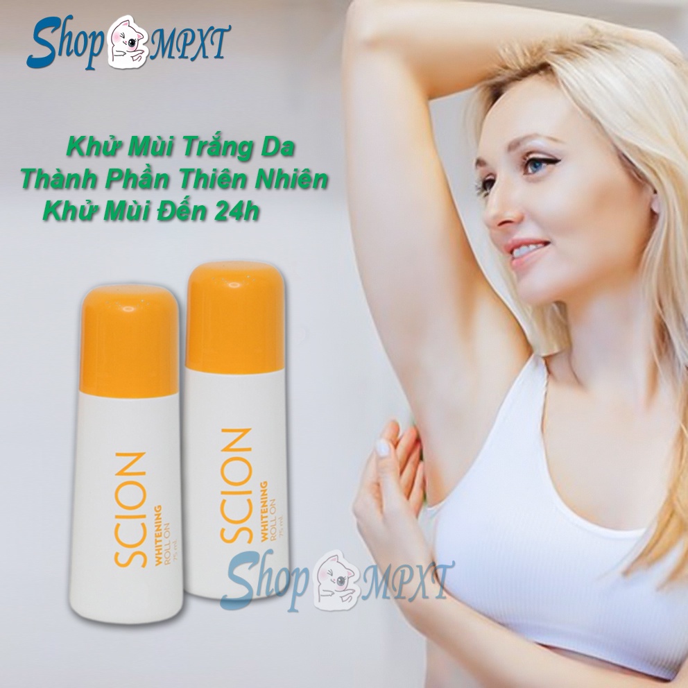 🌸Chính Hãng🌸 Lăn Nách Khử Mùi Trắng Sáng Da Scion Whitening Roll On 🌸Phiên Bản Mới🌸
