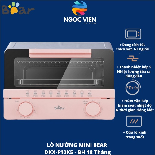 [Hỏa tốc - HCM] Lò Nướng Mini Bear DKX-F10K5 10L 800W | Hàng Chính Hãng | Bảo Hành 18 Tháng | Ngoc Vien Store