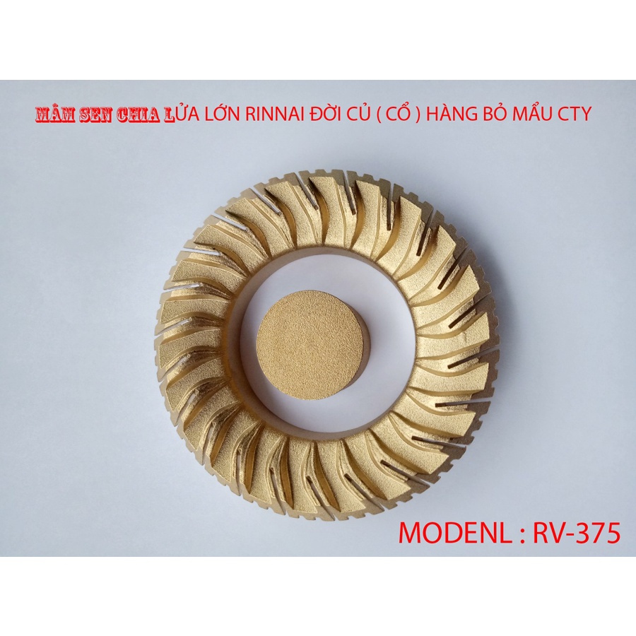 Bộ 1 sen chia lửa xoáy lớn và 1 đầu hâm điếu gang đời củ ( cổ ) Rinnai RV-375 ( hàng bỏ mẩu )