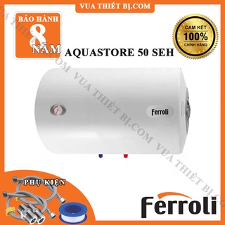 [50L] Ferroli AQUA STORE E 50 lít ngang – Bình Nóng Lạnh Gián Tiếp Chống Giật