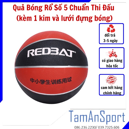 Quả Bóng Rổ Số 5 Redbat banh bóng rổ giữ form tốt, độ nảy ổn định- Tâm An Sports