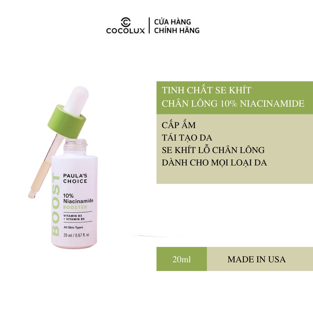 Tinh Chất Se Khít Lỗ Chân Lông Paula's Choice 10% Niacinamide Booster 20ml