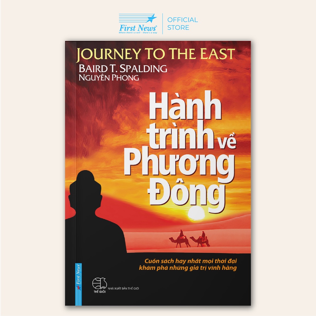 Sách Hành Trình Về Phương Đông (Bìa Cứng) - Nguyên Phong - First News