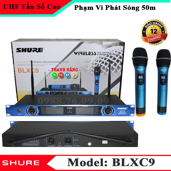 Micro không dây hát karaoke SHURE BLXC9 - Micro không dây hát karaoke chống hú rất tốt