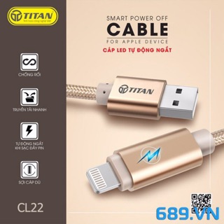 Dây cáp sạc iphone, ipad chân lightning titan cl22 đèn led tự ngắt