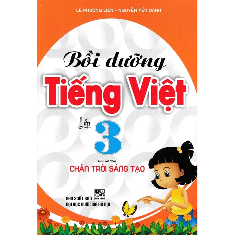 Sách - Bồi Dưỡng Tiếng Việt Lớp 3 (Bám Sát SGK Chân Trời Sáng Tạo)