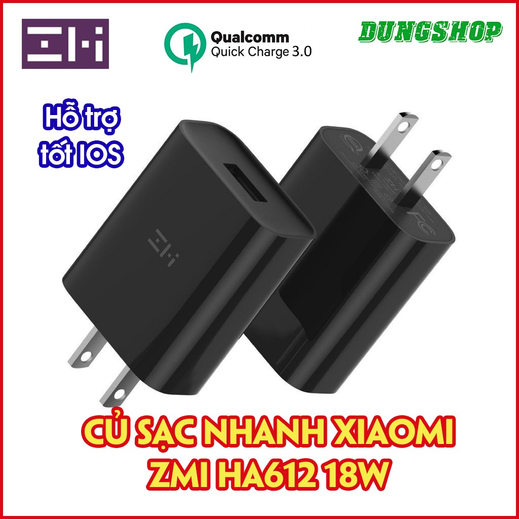 Củ sạc Xiaomi ZMI HA612 -1 Cổng USB 18W - Sạc Nhanh QC 3.0 (Chọn mua kèm cáp)