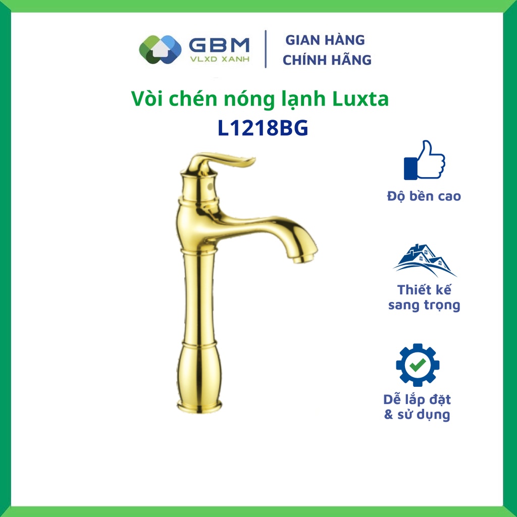 [Mã BMBAU300 giảm 10% đơn 499K] Vòi Lavabo Nóng Lạnh Luxta L1218BG -VLXD XANH