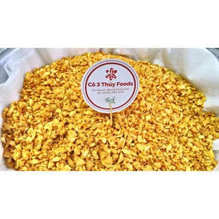TỎI PHI BẰNG DẦU THỰC VẬT 500g– CÔ 3 THÚY FOODS