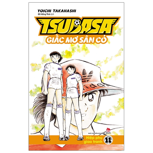 Sách Tsubasa - Giấc Mơ Sân Cỏ - Tập 11: Hiệp Phụ Giao Tranh