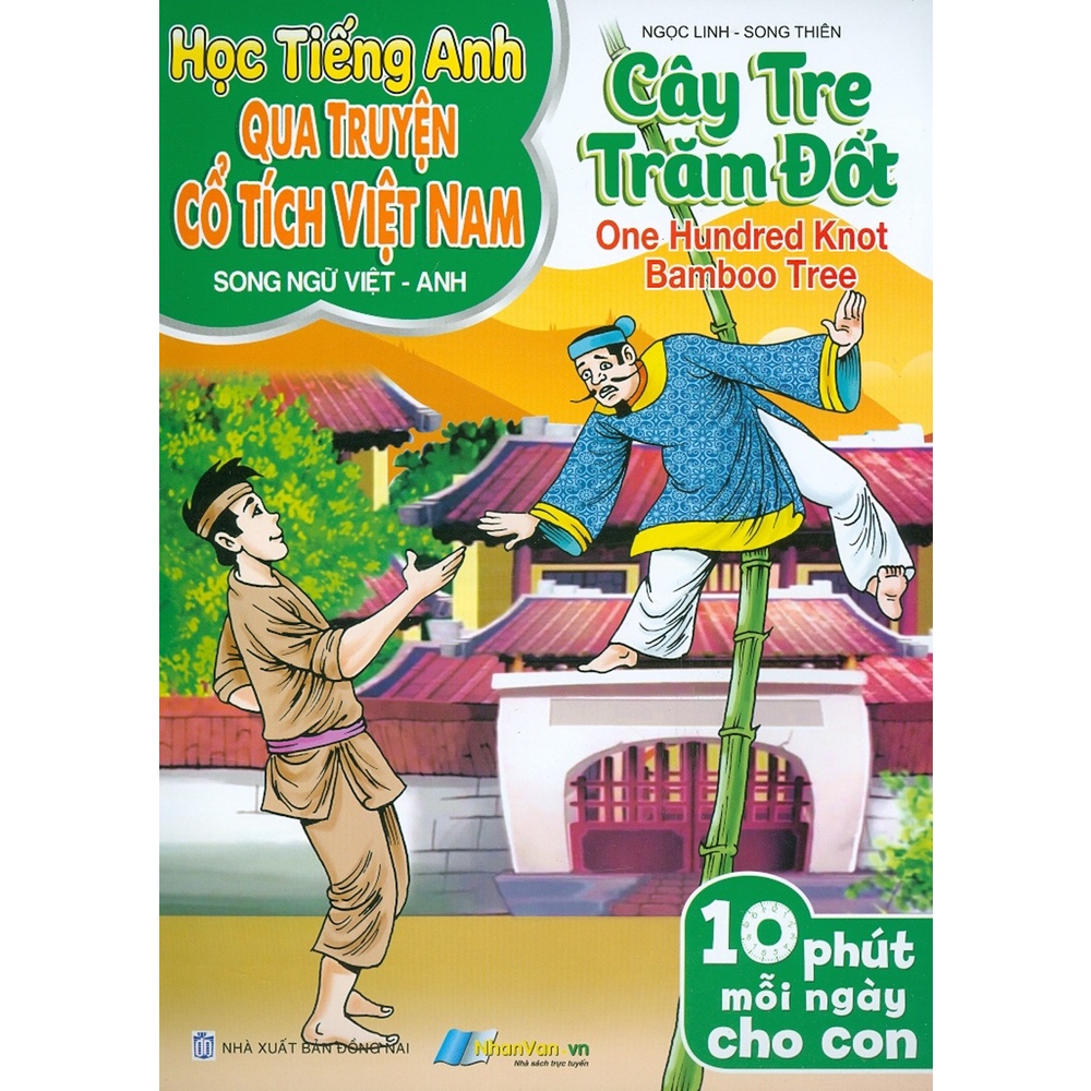 Sách - Học Tiếng Anh Qua Truyện Cổ Tích Việt Nam - Cây Tre Trăm Đốt (Song  Ngữ Việt-Anh)