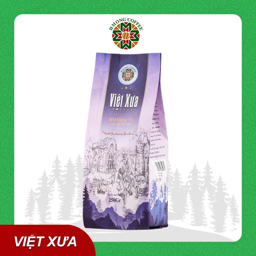 Cà Phê Việt Xưa - Truyền Thống Đậm Vị Thượng Hạng - Việt Xưa HMONG COFFEE - Cà Phê Sạch Vị Truyền Thống Việt Nam