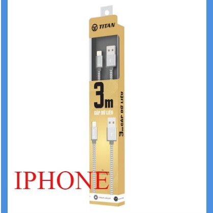 Cáp sạc chân lightning cho Iphone TITAN Dài 3m