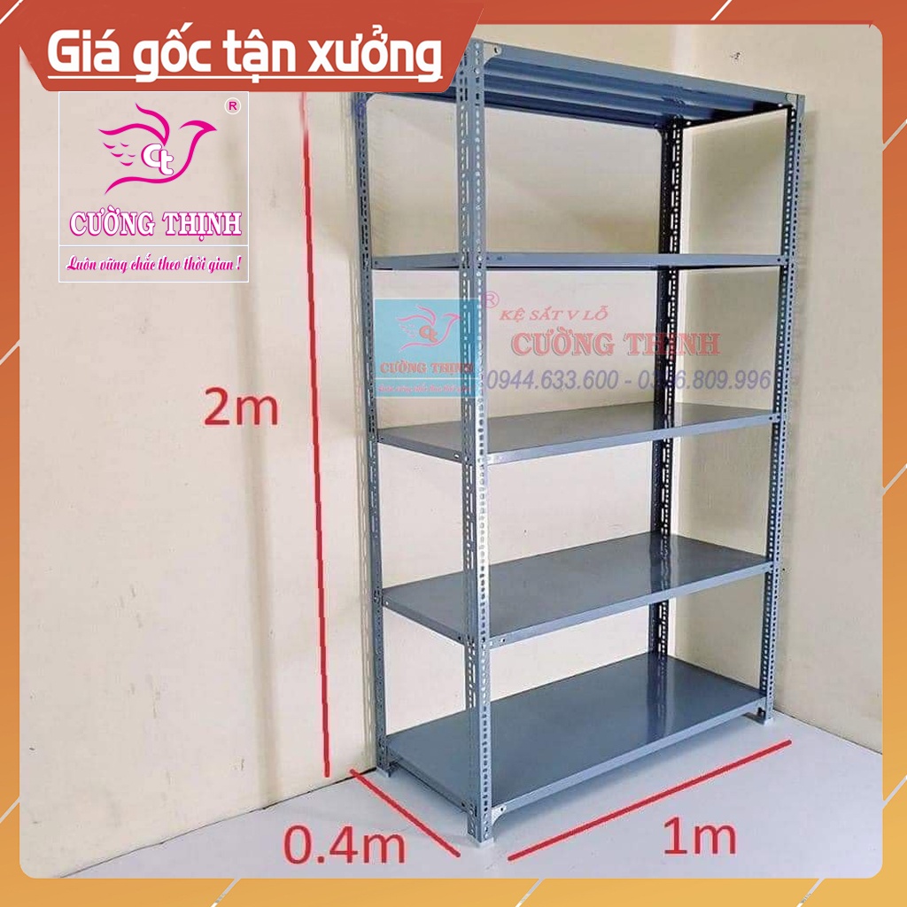 Kệ sắt V lỗ Đa Năng 5 Tầng, Dài 1m x Rộng 40cm x Cao 2m, Kệ sắt lắp ghép