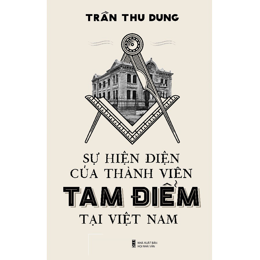 Sách - Sự hiện diện của thành viên Tam Điểm tại Việt Nam
