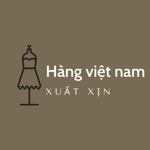 Hàng việt nam xuất xịn