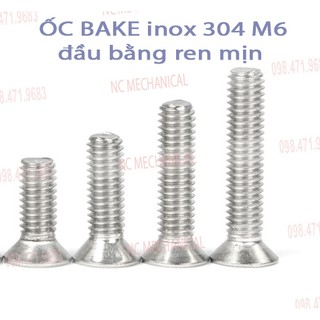 [SIÊU RẺ] ỐC BAKE inox 304  M6 đầu bằng lỗ chữ thập ren mịn