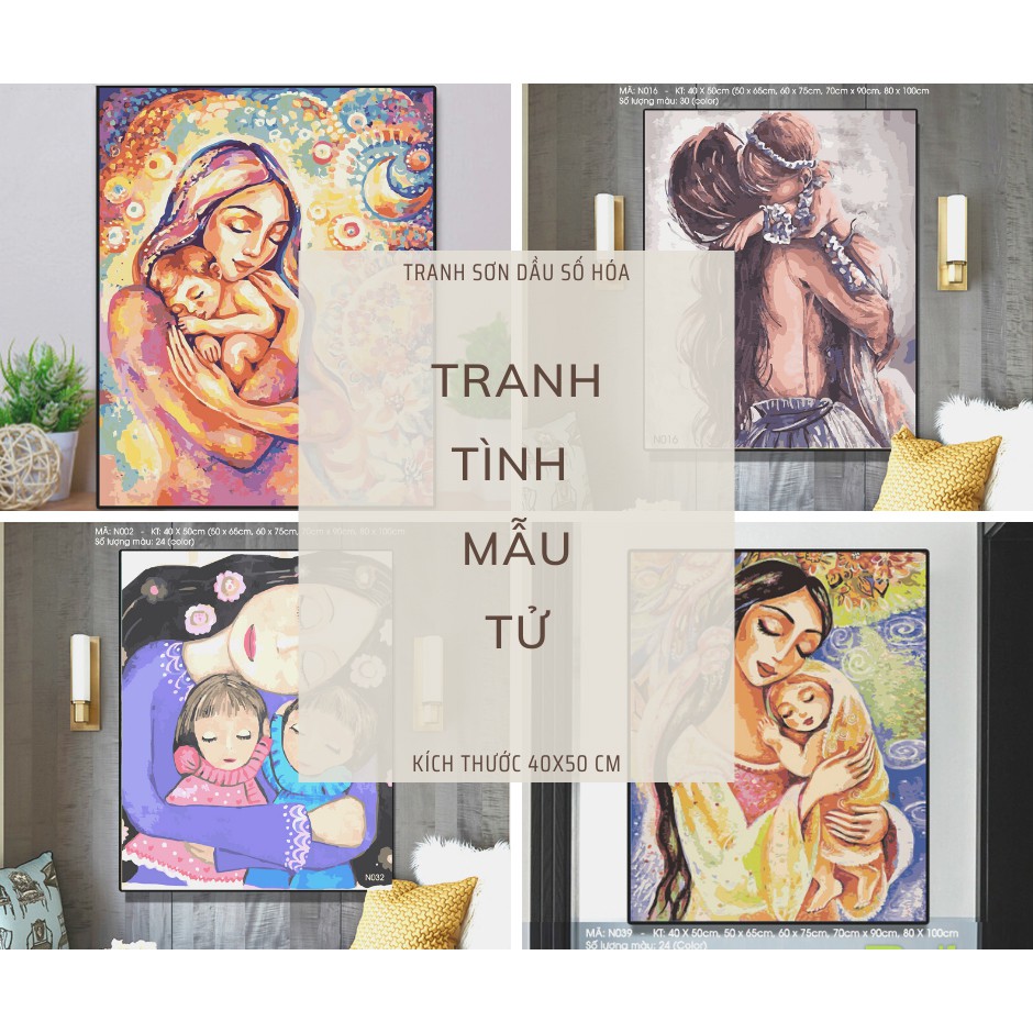 Tranh sơn dầu số hóa Tình Mẫu Tử Nhiều mẫu đẹp - Kích thước 40x50cm