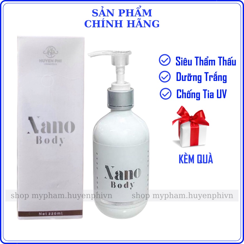 Kem Body Nano Huyền Phi - Dưỡng Da Trắng Mịn Tươi Trẻ, Không Bết Dính, Không Lộ Vân Kem, Thấm Cực Nhanh