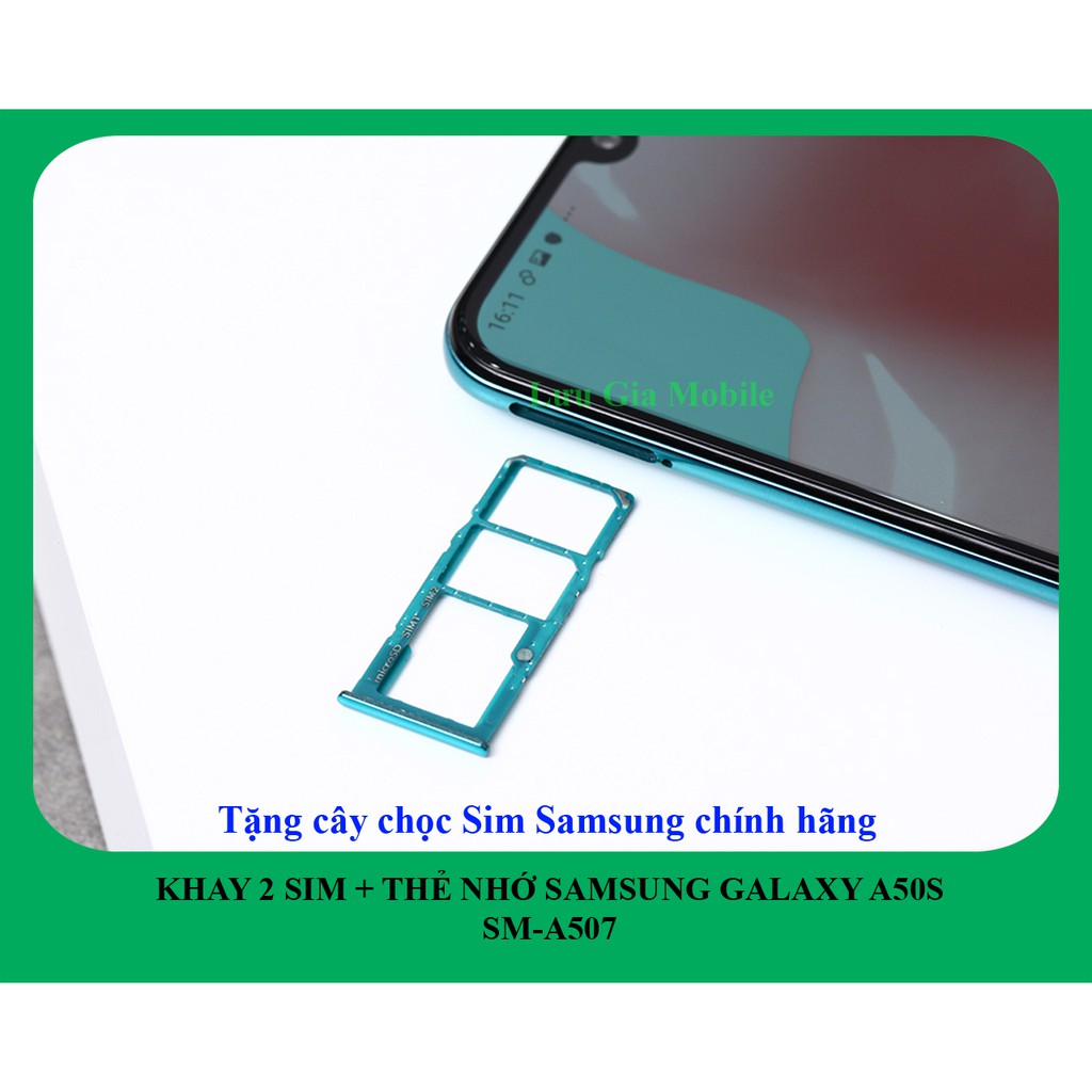 Khay sim Samsung Galaxy A50S chính hãng A507 + Tặng cây Chọc sim chính hãng