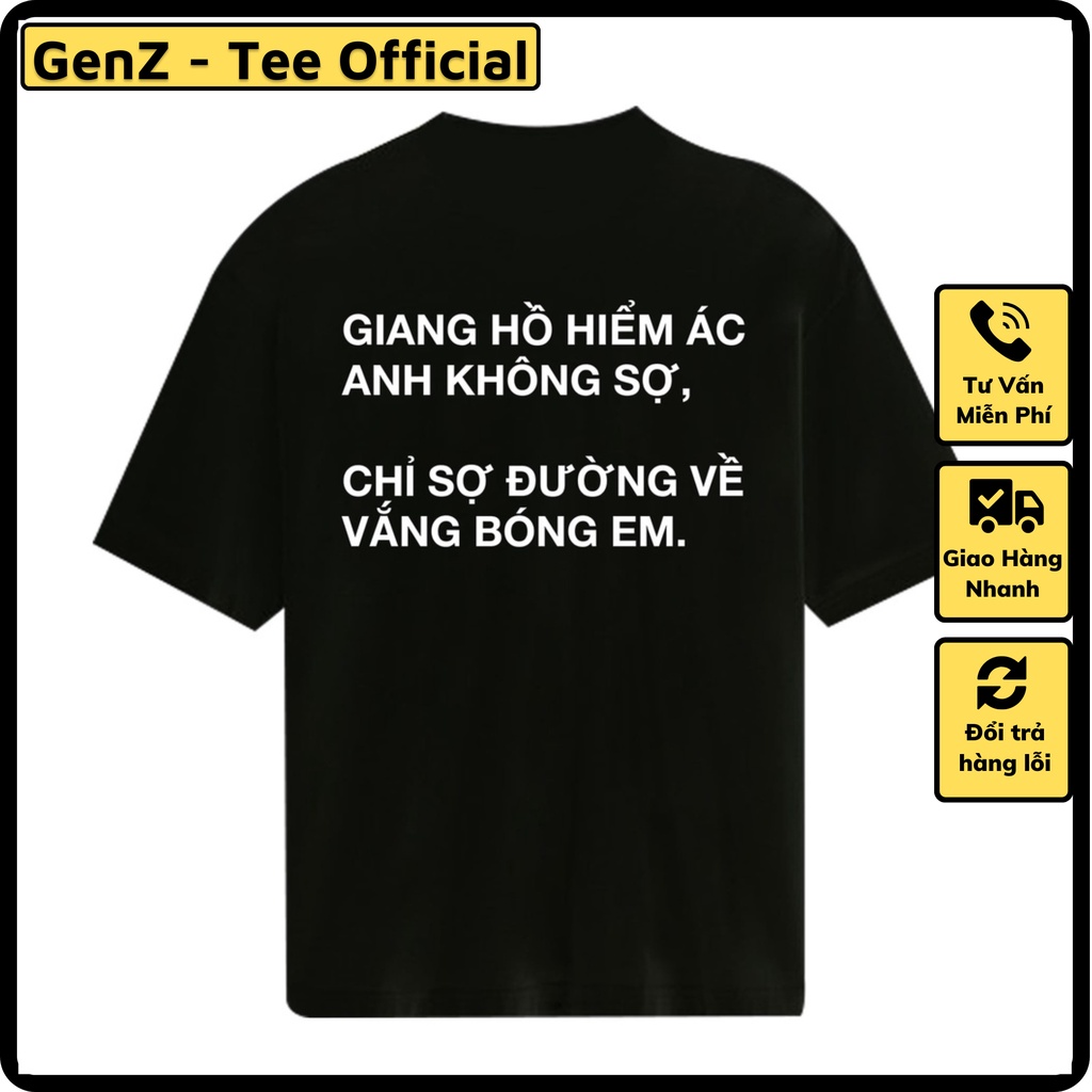 Áo Giang Hồ Hiêm Ác Anh Không Sợ, Chỉ Sợ Một Ngày Vắng Bóng Em mặc phong cách trẻ trung, nam nữ mặc form cực đẹp