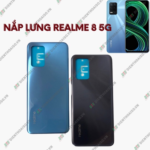 Nắp lưng realme 8 5g đủ màu